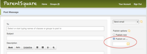 Write Today Post Later Parentsquare