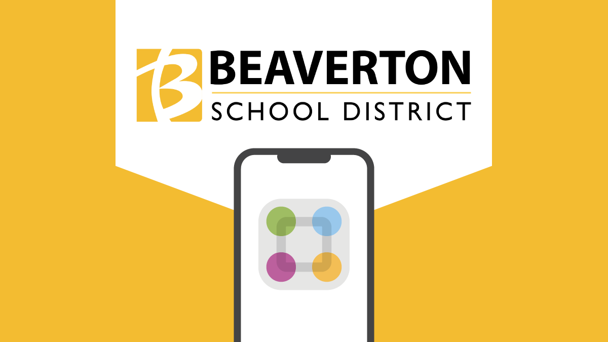 Beaverton School District in Oregon Selects ParentSquare for its School