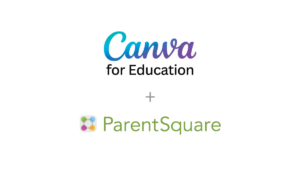 Canva for Education plus ParentSquare logos