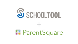 ParentSquare plus SchoolTool