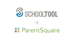 ParentSquare plus SchoolTool