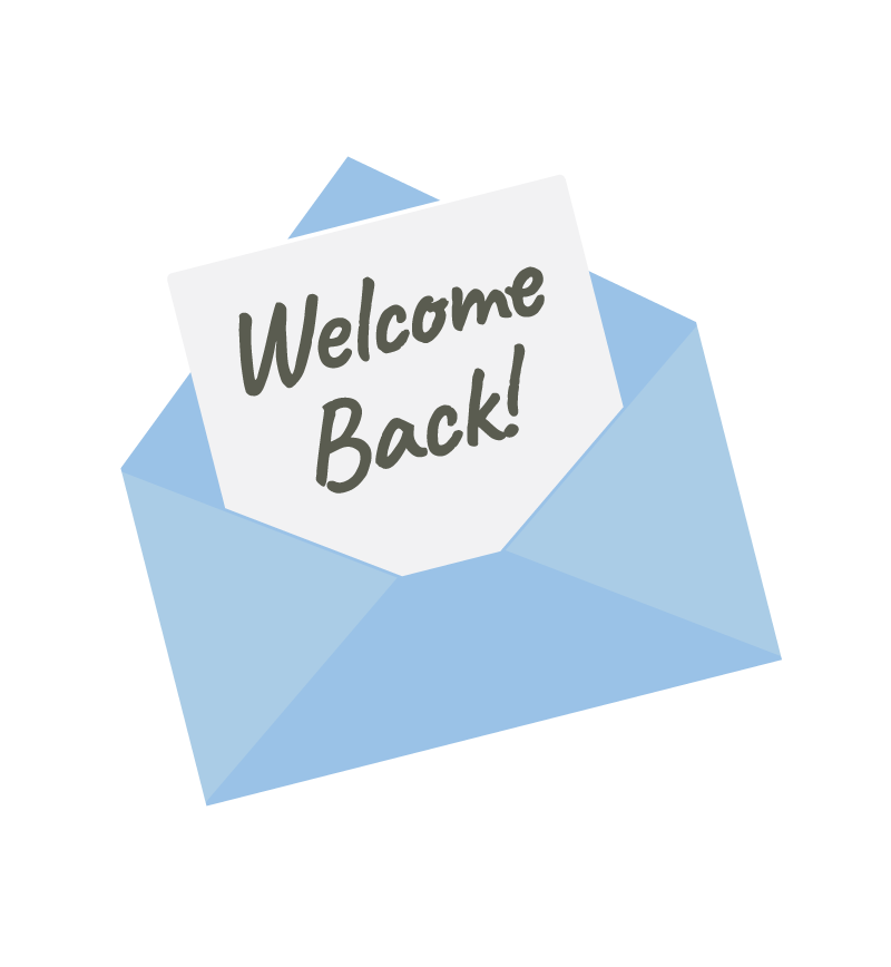 Welcome Back Letter