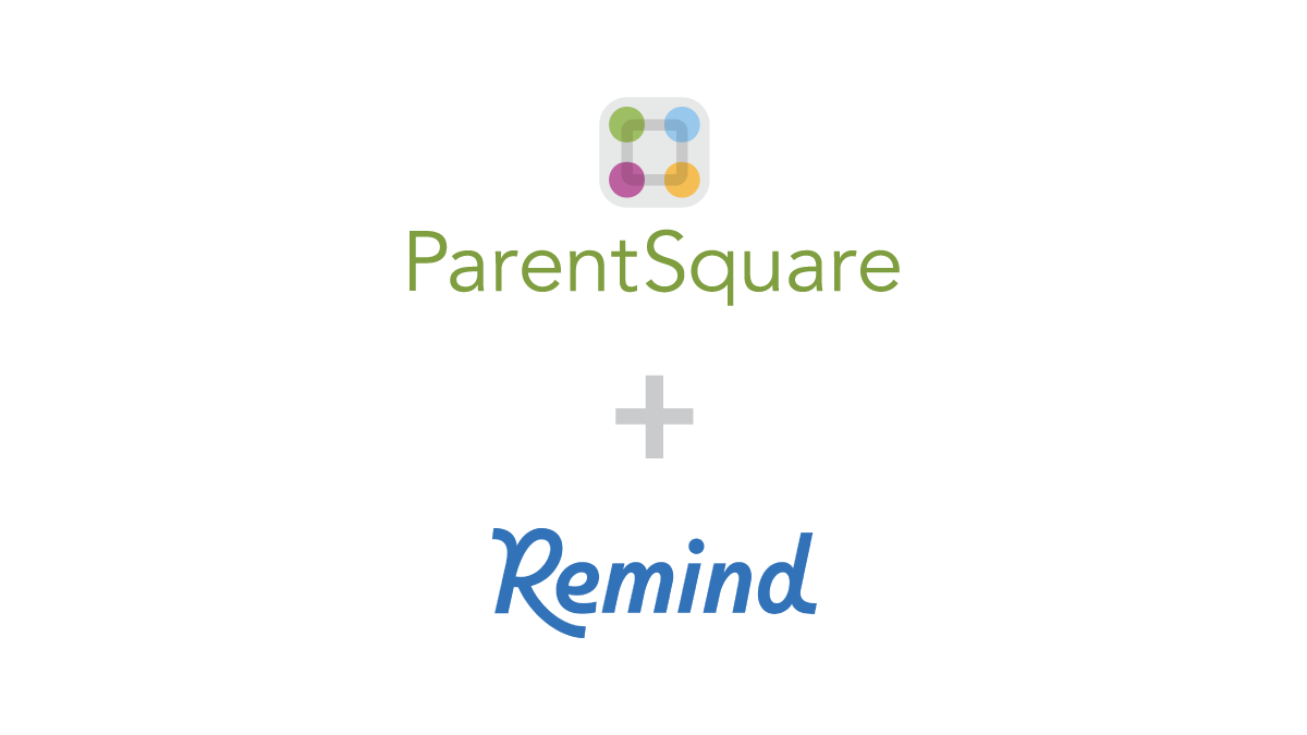 ParentSquare + Remind