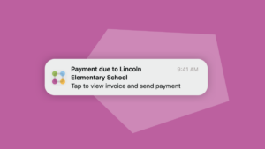 ParentSquare Pay Notification