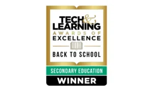 Tech & Learning Awards of Excellence Back to School Winner