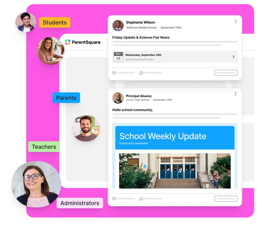 The image shows a ParentSquare-style communication platform interface on a bright pink background. Multiple school updates and newsletters are displayed, including a Friday update and science fair news from a middle school teacher and a weekly school update from a high school principal. Profile images labeled “Students,” “Parents,” “Teachers,” and “Administrators” surround the dashboard, emphasizing connected communication across the entire school community. The design highlights digital school communication, newsletters, family engagement, and centralized information sharing for educational organizations.